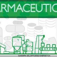 Online guida ENEA-Farmindustria per diagnosi energetiche nel settore farmaceutico