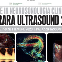 “ULTRASOUND 2023”: a Ferrara un evento scientifico e formativo dedicato alla Neurosonologia clinica